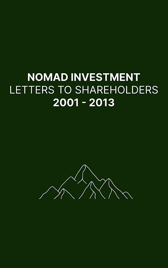 Nomad Investment Letters to Shareholders