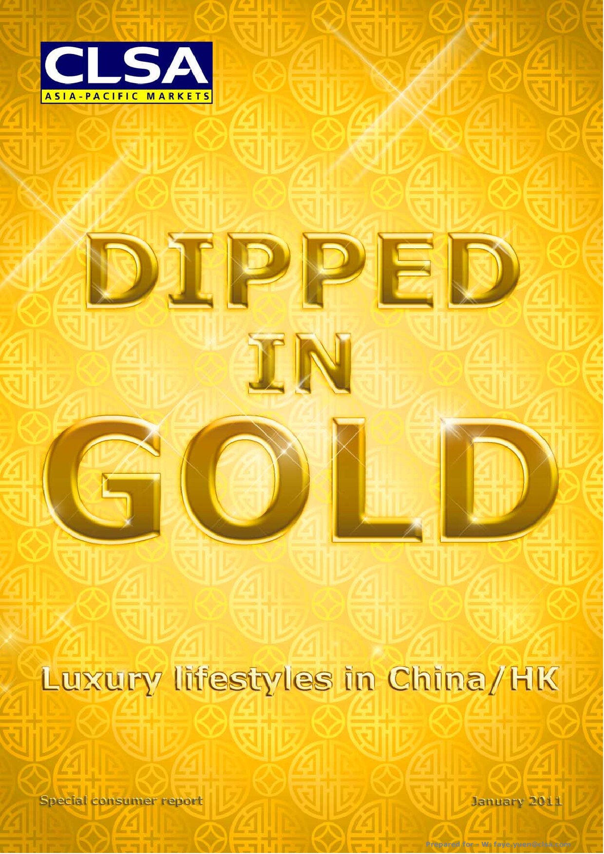 Dipped in Gold: Luxury Lifestyles in China/HK