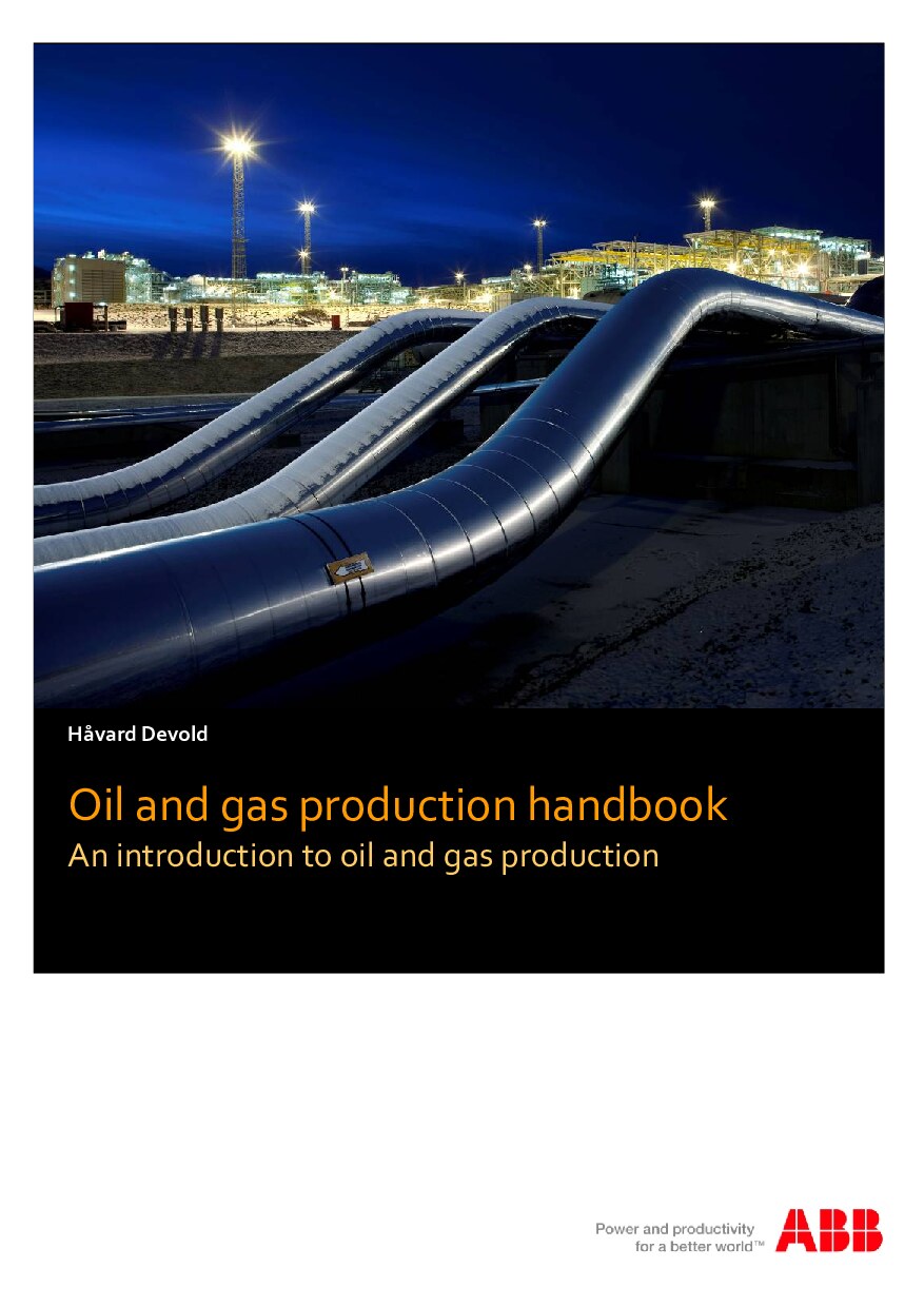 Oil and Gas Production Handbook - An Introduction to Oil and Gas Production