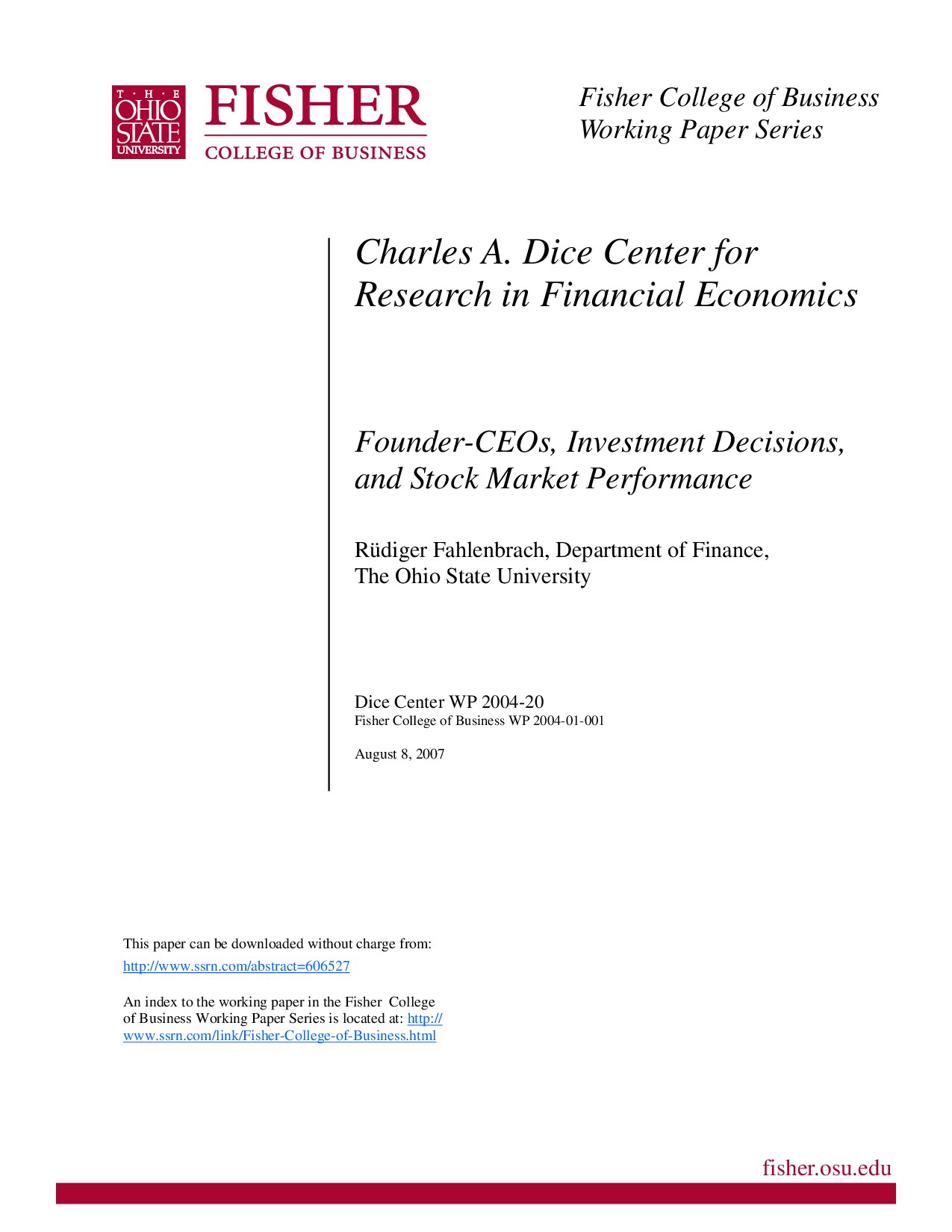 Founder-CEOs, Investment Decisions, and Stock Market Performance