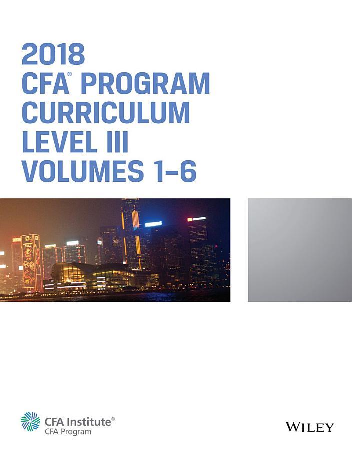 CFA Program Curriculum 2018 Level III