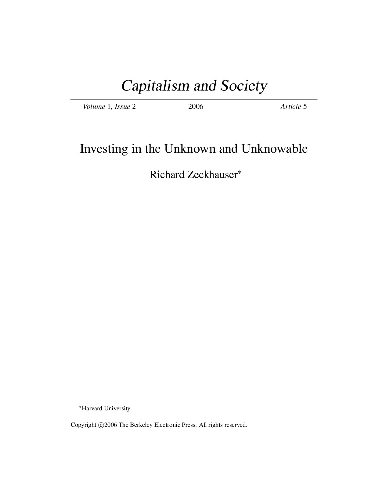 Investing in the Unknown and Unknowable