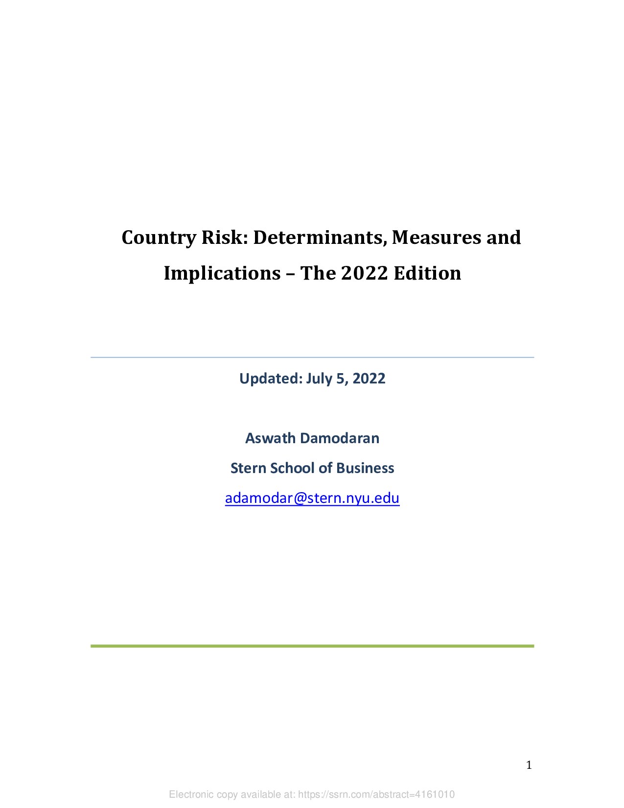 Country Risk: Determinants, Measures and Implications - The 2022 Edition