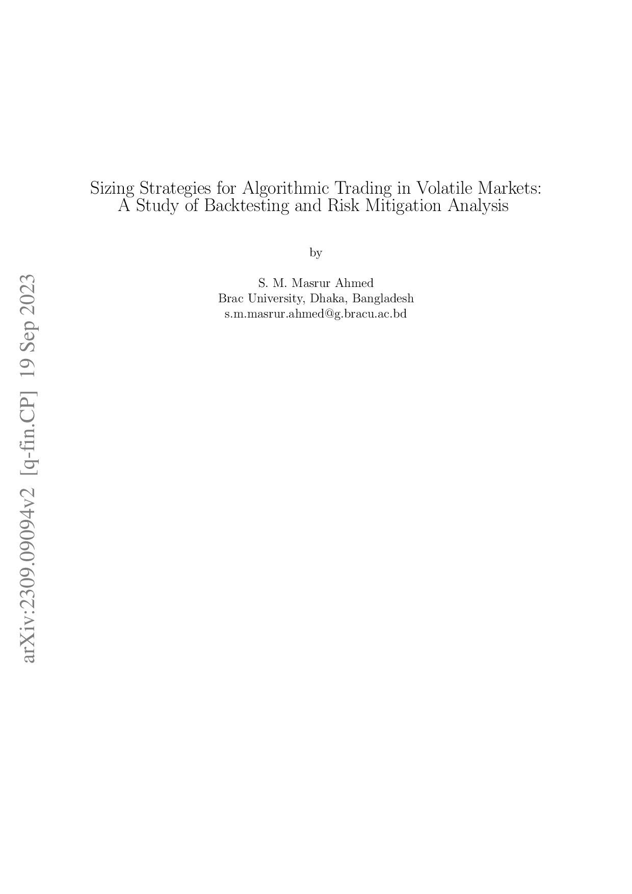 Sizing Strategies for Algorithmic Trading in Volatile Markets: A Study of Backtesting and Risk Mitigation Analysis