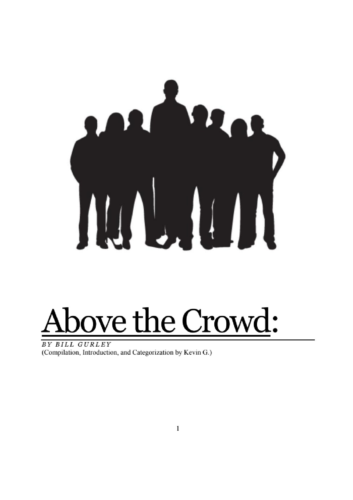 Above the Crowd (Bill Gurley)