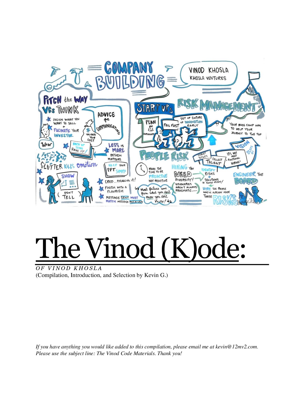 The Vinod Kode