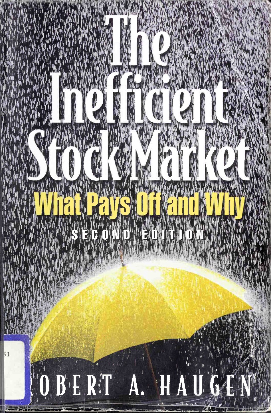 The Inefficient Stock Market
