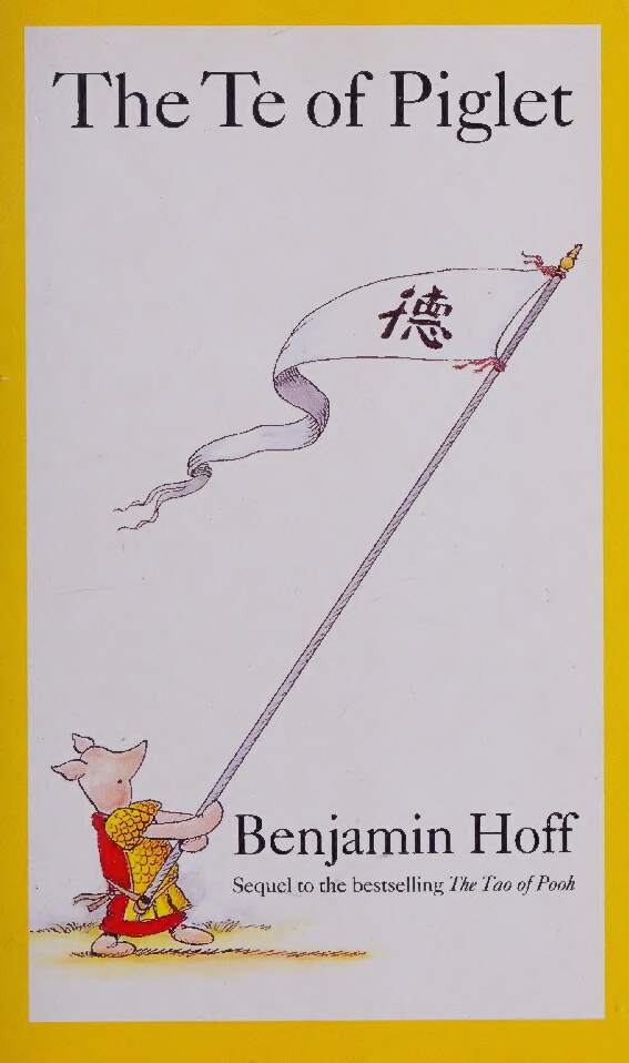 The Te of Piglet