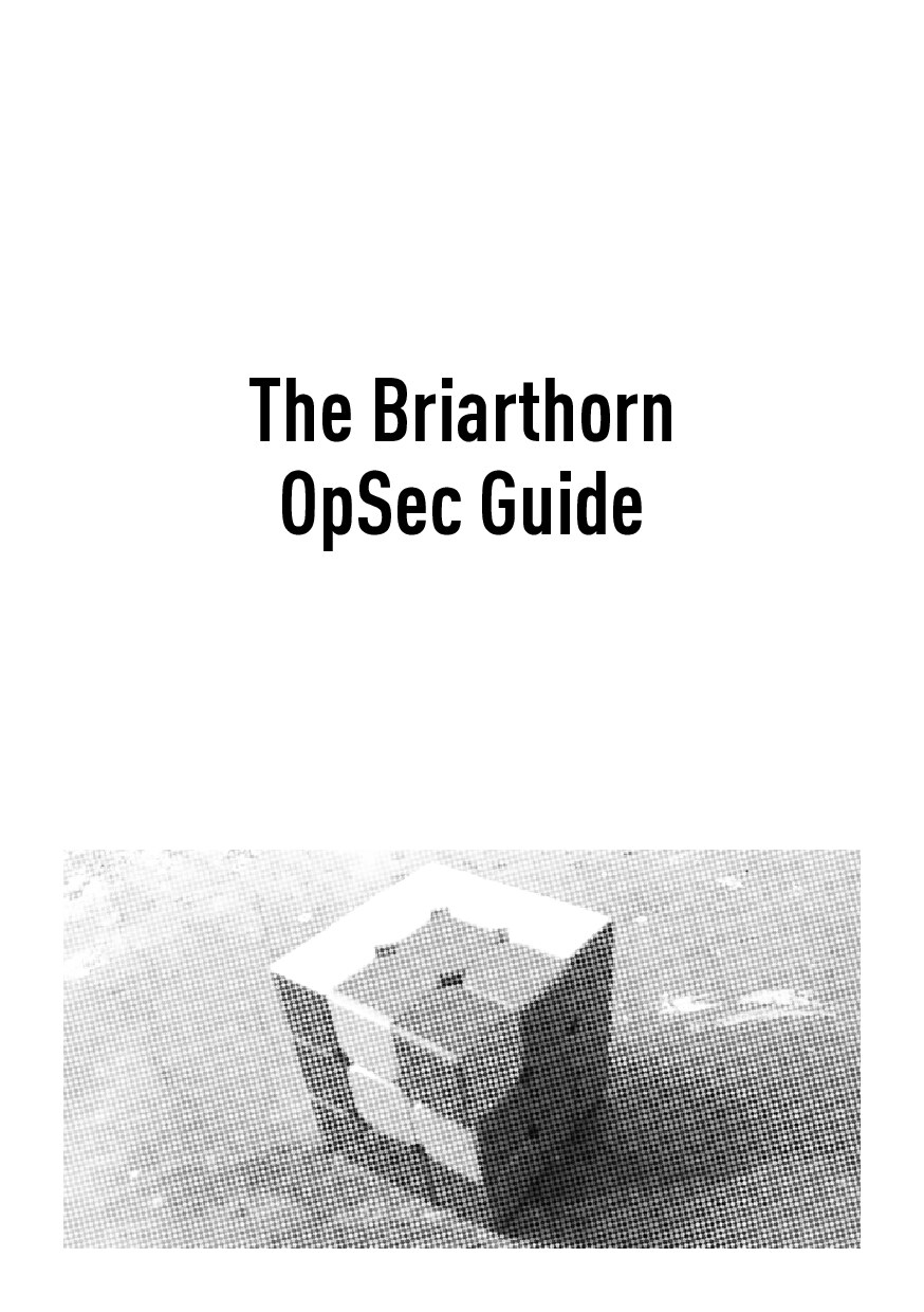 The Briarthorn OpSec Guide